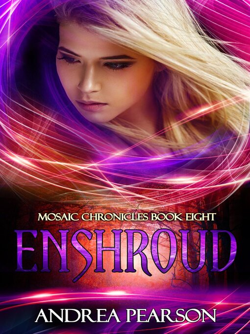 Title details for Enshroud by Andrea Pearson - Available